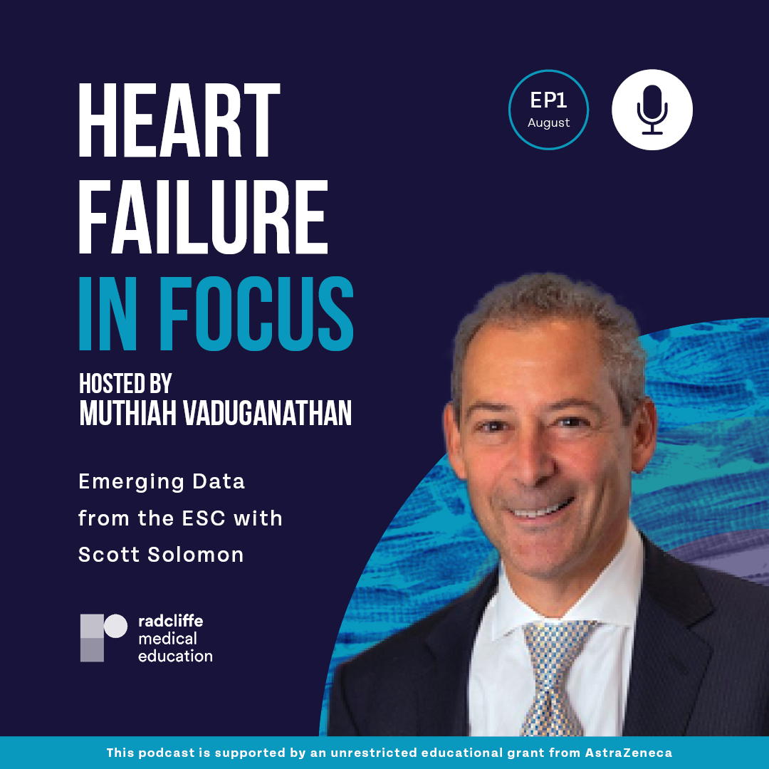 Heart Failure in Focus Podcast - Ep 1