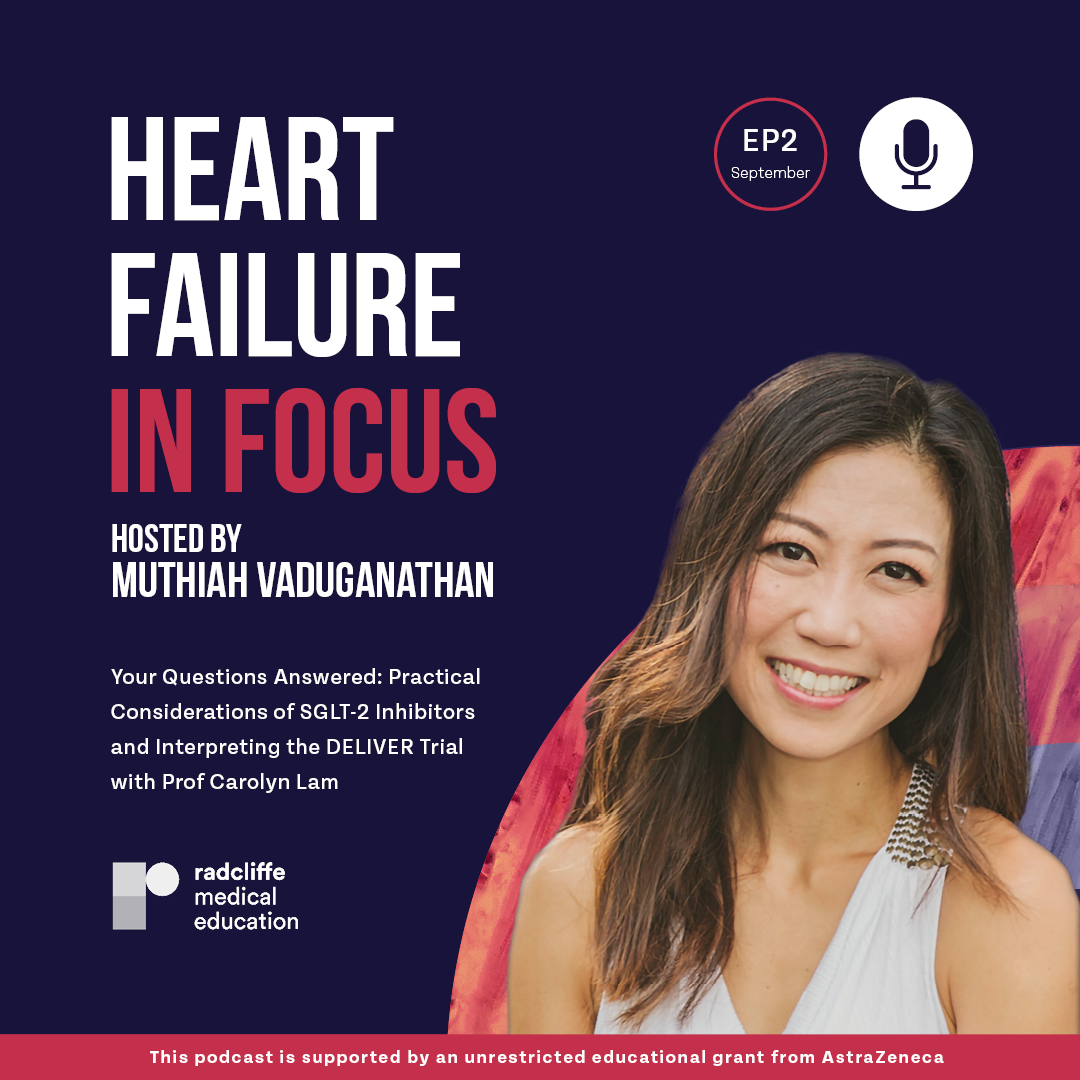 Heart Failure in Focus Podcast - Ep 2