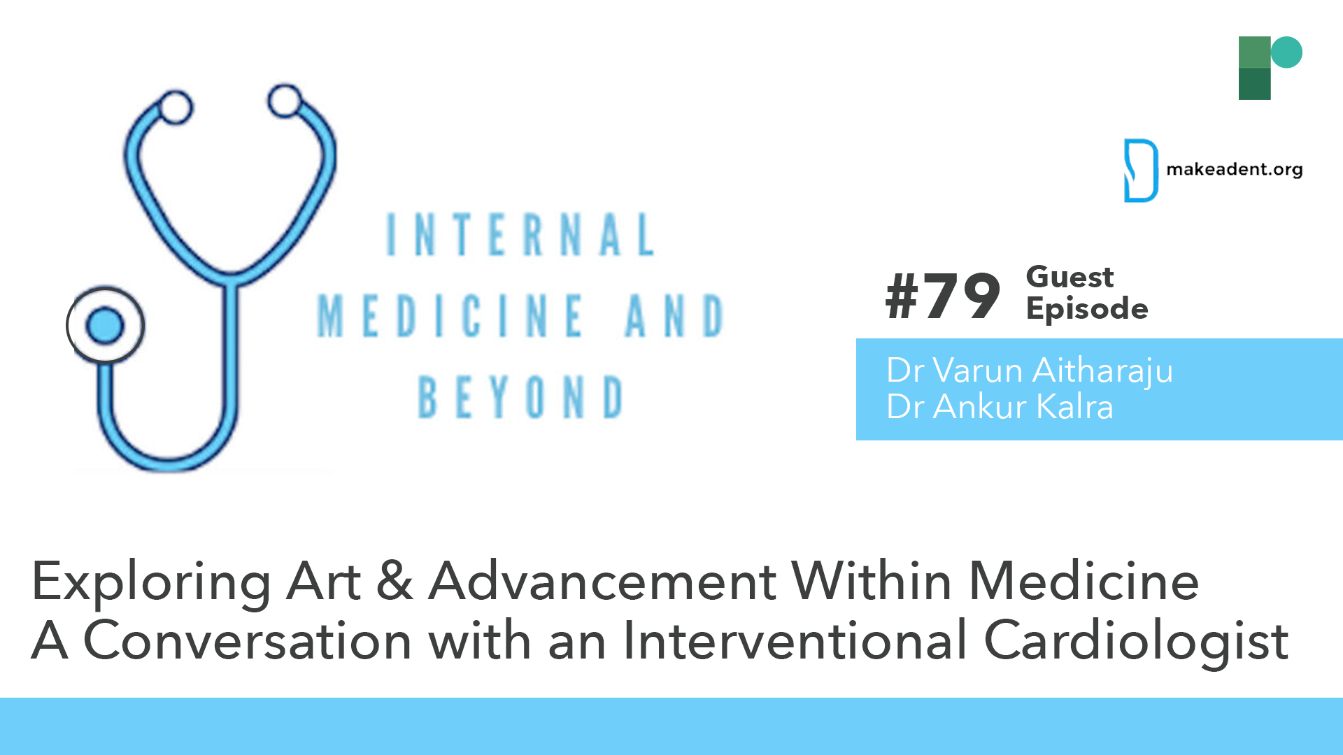 Guest Episode: Exploring Art & Advancement Within Medicine