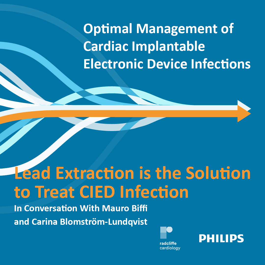 Ep. 4: Lead Extraction is the Solution to Treat CIED Infection