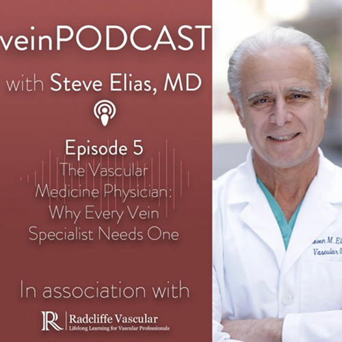 EP 5: The Vascular Medicine Physician