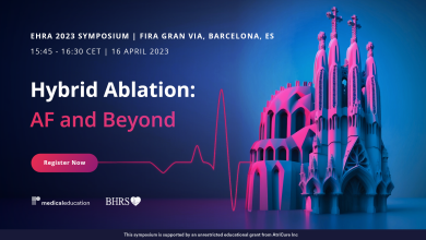 EHRA 2023 Symposium – Hybrid Ablation: AF and Beyond