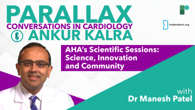 EP 80: AHA’s Scientific Sessions: Science, Innovation and Community With Dr Manesh Patel