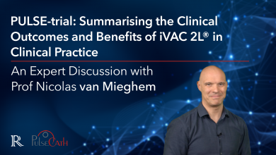 PULSE-trial: Summarising the clinical outcomes and benefits of iVAC 2L in Clinical Practice