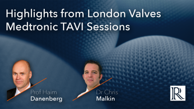 Highlights from London Valves – Medtronic TAVI Sessions