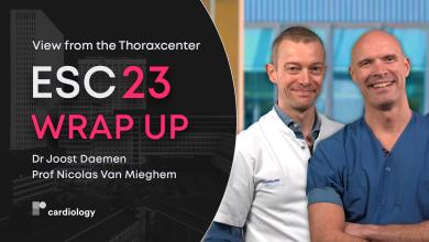 View from the Thoraxcenter: ESC 23 Late-breaking Science Wrap Up