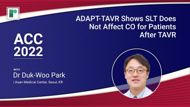 ACC 22: ADAPT-TAVR Shows SLT Does Not Affect CO for Patients After TAVR