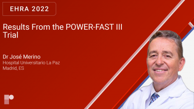 EHRA 22: Results From the POWER-FAST III Trial