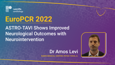EuroPCR 22: ASTRO-TAVI Shows Improved Neurological Outcomes With Neurointervention