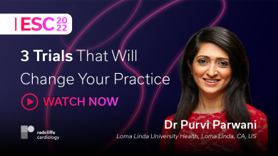 ESC 22: 3 Trials That Will Change Your Practice With Dr Purvi Parwani