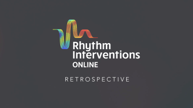 Rhythm Interventions Online 2022 – Six-month Case Retrospectives: In Full