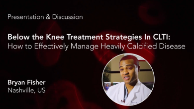 Below the Knee Treatment Strategies in CLTI: How to Effectively Manage Heavily Calcified Disease