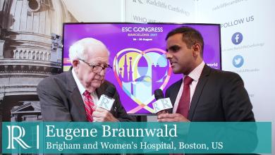 Cardiovascular Outcomes For People Using Anticoagulation Strategies At ESC 2017 discuss with Professor Eugene Braunwald