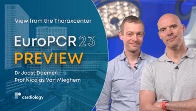 View from the Thoraxcenter: EuroPCR 23 Late-breaking Science Preview