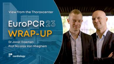 View from the Thoraxcenter: What's Hot at EuroPCR 23?