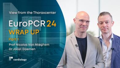 View from the Thoraxcenter: EuroPCR 24 Wrap Up - Part 1
