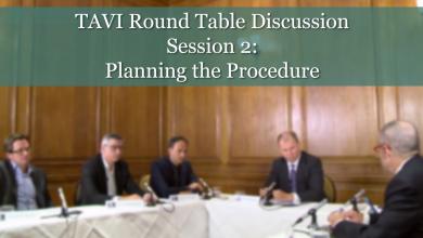 TAVI Round Table Discussion - Session 2